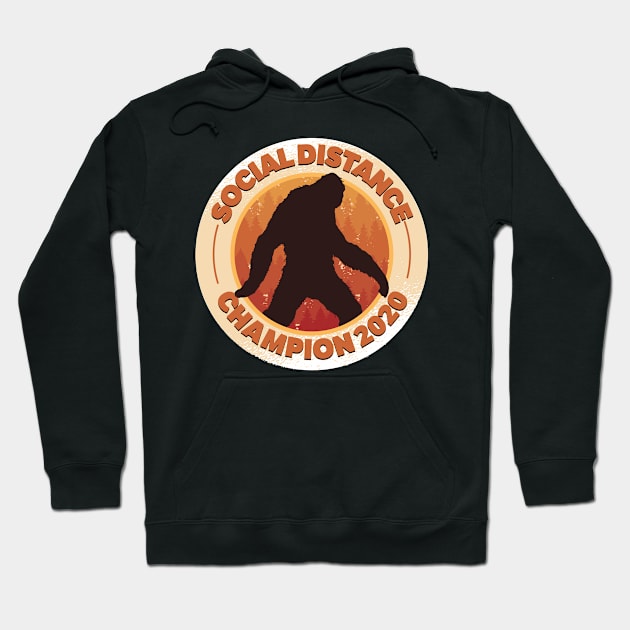 Social Distancing Champion 2020 Bigfoot Hoodie by thingsandthings